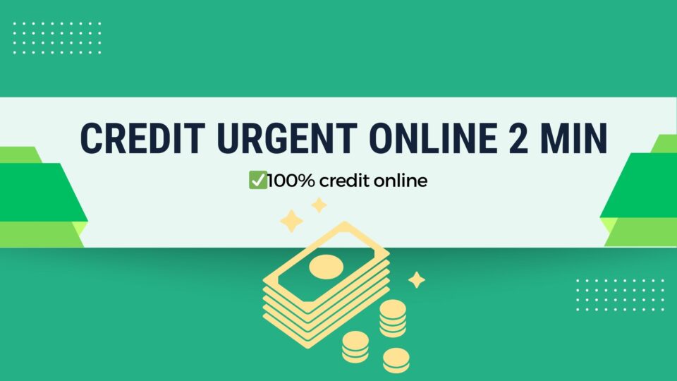 Credit urgent online 2 min